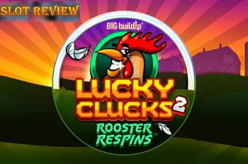 Lucky Clucks 2 Rooster Respins Slot Review